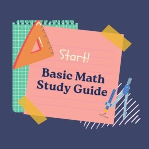 Basic Math Study Guide