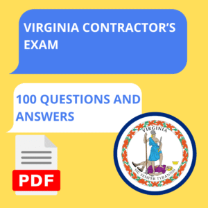 VIRGINIA CONTRACTOR’S EXAM 100 QUESTIONS AND ANSWERS | 2025 EDITION – 100% PASS GUARANTEED | CLASS A & B LICENSE PREP MOST TESTED QUESTIONS COVERED