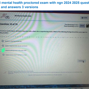 Ati mental health proctored exam with ngn 2024 2025 questio ns and answers 3 versions (AVERAGE SCORE 90%) - Image 4