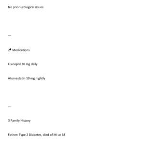 Comprehensive Case Study 62-Year-Old Male with Frequent Urination (“I’m Peeing All the Time”) i Human Case Analysis Week #10 Medical Case Review & Expert Feedback 2025 - Image 2