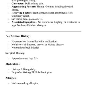 COMPREHENSIVE CLINICAL WEEK #9 I HUMAN CASE STUDY: A 54-YEAR-OLD MALE REASON FOR ENCOUNTER: BACK PAIN CASE STUDY WEEK #9HUMAN CASE A 54-YEAR-OLD MALE REASON FOR ENCOUNTER: BACK PAIN CASE STUDY 2025 - Image 3