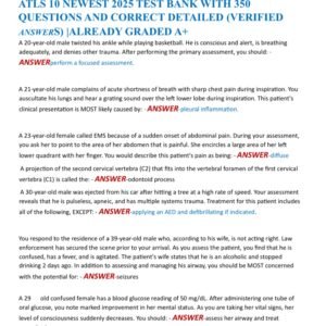 ATLS 10 NEWEST 2025 TEST BANK WITH 350 QUESTIONS AND CORRECT DETAILED (VERIFIED ANSWERS) |ALREADY GRADED A+