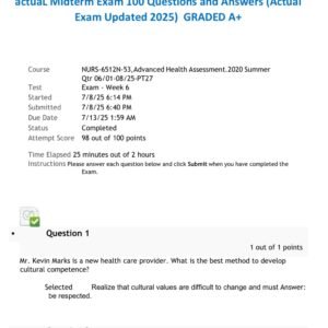 6512N-53/ NURSss 6512 Advanced Health Assessment 2025 actuaL Midterm Exam 100 Questions and Answers (Actual Exam Updated 2025) GRADED A+