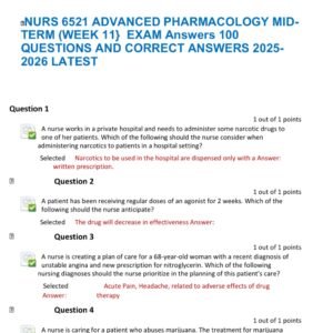 NURS 6521 ADVANCED PHARMACOLOGY MID-TERM (WEEK 11} EXAM Answers 100 QUESTIONS AND CORRECT ANSWERS 2025-2026 LATEST