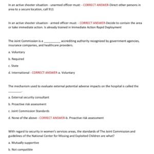 IAHSS Basic Officer Certification Actual Exam with 200 Questions and 100% Correct Answers (Latest 2025–2026 Edition) – Covering Safety, Emergency Response, Workplace Violence, Access Control, Patient & Staff Safety, and Ethics - Image 4