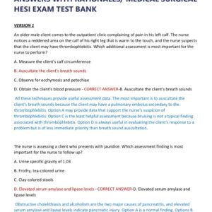 MED SURGE HESI REAL EXAM 1 & 2 (2 VERSIONS) WITH ALL 200 QUESTIONS AND CORRECT ANSWERS WITH RATIONALES/ MEDICAL SURGICAL HESI EXAM TEST BANK