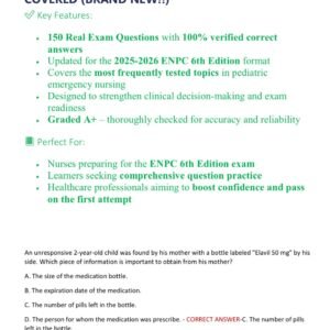 ENPC 6TH EDITION COURSE ACTUAL EXAM 150 QUESTIONS AND CORRECT VERIFIED ANSWERS GRADED A+ 2025-2026 MOST TESTED QUESTIONS COVERED (BRAND NEW!!)