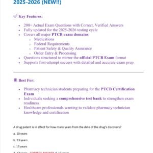 PTCB EXAM 2025/2026 ACTUAL EXAM TEST BANK WITH 200+ REAL EXAM QUESTIONS AND CORRECT ANSWERS (100% CORRECT ANSWERS) PTCB EXAM 2025-2026 (NEW!!)