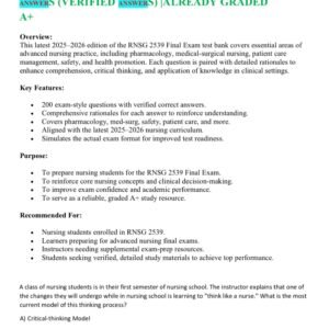 RNSG 2539 FINAL EXAM LATEST 2025-2026 ACTUAL EXAM 200 QUESTIONS AND CORRECT DETAILED ANSWERS (VERIFIED ANSWERS) |ALREADY GRADED A+