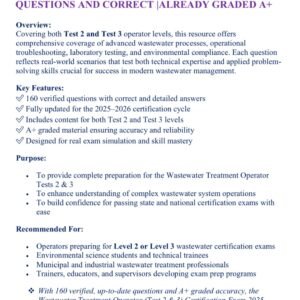 WASTEWATER TREATMENT OPERATOR {test 2&3} CERTIFICATION EXAM 2025-2026 ACTUAL EXAM 160 QUESTIONS AND CORRECT |ALREADY GRADED A+