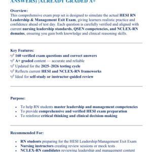 HESI RN LEADERSHIP /MANAGEMENT EXIT EXAM 2025-2026 160 QUESTIONS AND CORRECT VERIFIED ANSWERS) |ALREADY GRADED A+