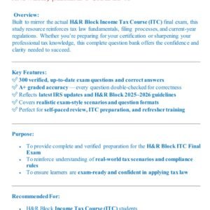 HR BLOCK FINAL TEST (ITC 2025-2026) ACTUAL EXAM 300 QUESTIONS AND CORRECT VERIFIED ANSWERS) |ALREADY GRADED A+