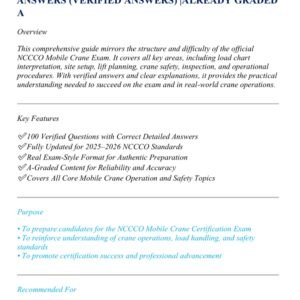NCCCO MOBILE CRANE EXAM 2025-2026 ACTUAL EXAM 100 QUESTIONS AND CORRECT DETAILED ANSWERS (VERIFIED ANSWERS) |ALREADY GRADED A