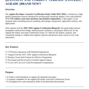 APPIAN DEVELOPER ASSOCIATE CERTIFICATION EXAM VERSION 2025-2026 ACTUAL EXAM 170 QUESTIONS AND CORRECT VERIFIED ANSWERS) | AGRADE ||BRAND NEW!!