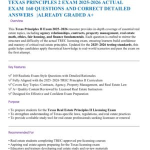 TEXAS PRINCIPLES 2 EXAM 2025-2026 ACTUAL EXAM 160 QUESTIONS AND CORRECT DETAILED ANSWERS |ALREADY GRADED A+ - Image 1