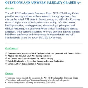 ATI RN FUNDAMENTALS PROCTORED EXAM 2025- 2026 EXAM AND GUIDE COMPLETE EXAM QUESTIONS AND ANSWERS) |ALREADY GRADED A+ - Image 1