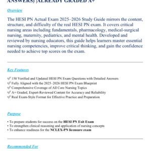 HESI PN EXAM 2025-2026 ACTUAL EXAM 150 REAL QUESTIONS AND CORRECT DETAILED VERIFIED ANSWERS) |ALREADY GRADED A+ - Image 1