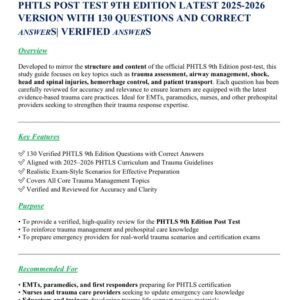 PHTLS POST TEST 9TH EDITION LATEST 2025-2026 VERSION WITH 130 QUESTIONS AND CORRECT ANSWERS| VERIFIED ANSWERS - Image 1