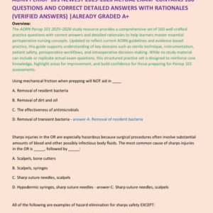 AORN PERIOP 101 NEWEST 2025-2026 ACTUAL EXAM CONTAINS 160 QUESTIONS AND CORRECT DETAILED ANSWERS WITH RATIONALES (VERIFIED ANSWERS) |ALREADY GRADED A+