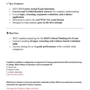 WGU D265 CRITICAL THINKING REASON AND EVIDENCE OBJECTIVE ASSESSMENT EVERYTHING YOU NEED TO PASS OA LATEST 2025-2026 ACTUAL EXAM QUESTIONS AND CORRECT DETAILED ANSWERS |ALREADY GRADED A